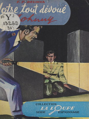 cover image of Votre tout dévoué Johnny !